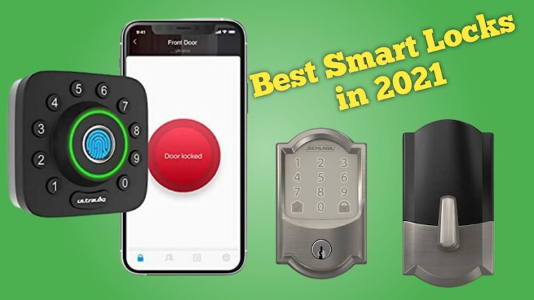 5 Best Smart Locks for Home in 2021