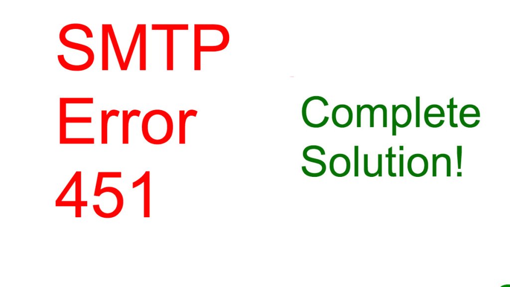 SMTP Error 451 - How to Resolve?