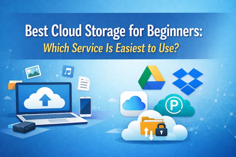 Best Cloud Storage for Beginners