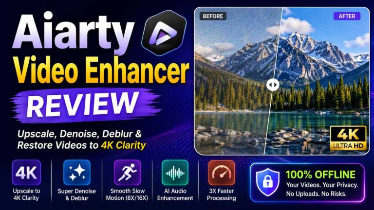 Aiarty Video Enhancer Review: Worth It in 2026?