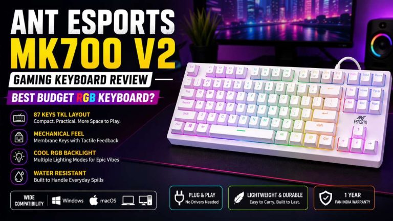 Ant Esports MK700 V2 Gaming Keyboard Review: Best Budget RGB Keyboard?