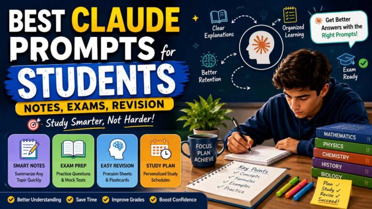 Best Claude Prompts for Students (Notes, Exams, Revision)