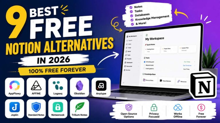 9 Best Free Notion Alternatives in 2026 (100% Free Forever)